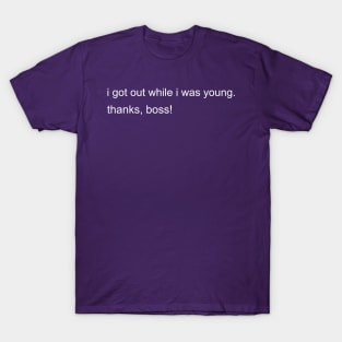 Thanks, Boss! T-Shirt